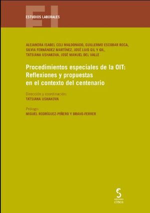 PROCEDIMIENTOS ESPECIALES DE LA OIT: REFLEXIONES Y PROPUESTAS EN