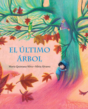 EL ULTIMO ARBOL