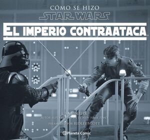 COMO SE HIZO STAR WARS EL IMPERIO CONTRAATACA