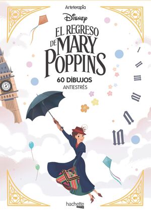 EL REGRESO DE MARY POPPINS