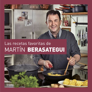 LAS RECETAS FAVORITAS DE MARTIN BERASATEGUI