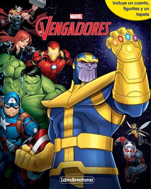 MARVEL. VENGADORES INFINITY WAR. LIBROAVENTURAS. L