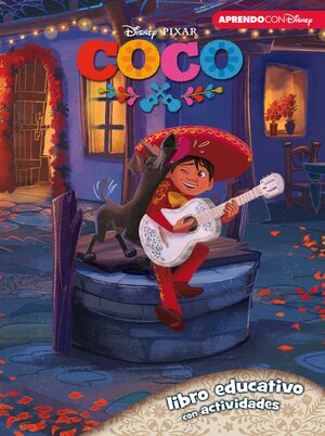 COCO (LIBRO EDUCATIVO DISNEY CON ACTIVIDADES)