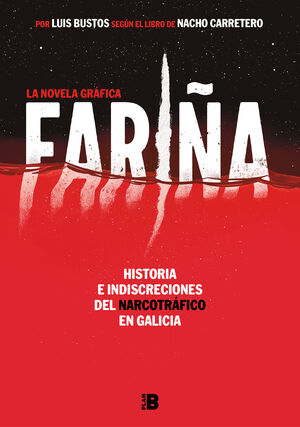 FARIÑA. LA NOVELA GRAFICA