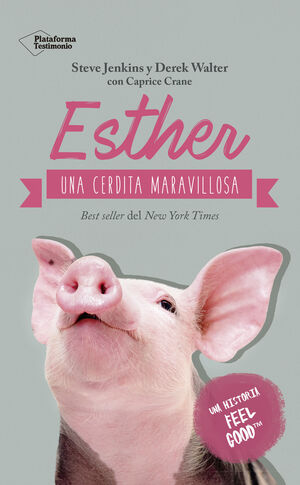 ESTHER, UNA CERDITA MARAVILLOSA