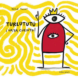 TURLUTUTU ¡VAYA CUENTO!