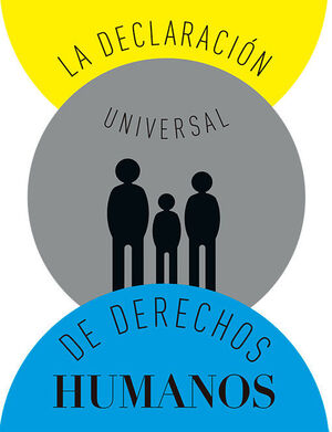 LA DECLARACION UNIVERSAL DE DERECHOS HUMANOS