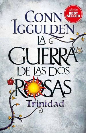 GUERRA DE LAS DOS ROSAS,LA II - TRINIDAD - BOL