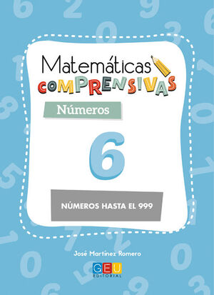 MATEMATICAS COMPRENSIVAS. NUMEROS 6