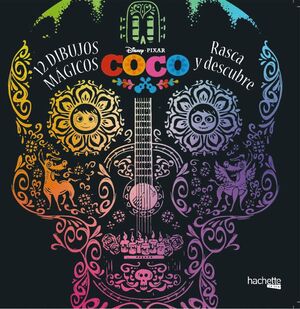 COCO DISNEY. 12 DIBUJOS MAGICOS: RASCA Y DESCUBRE