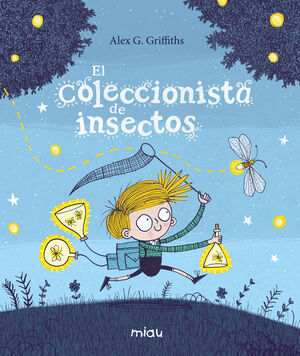 COLECCIONISTA DE INSECTOS,EL