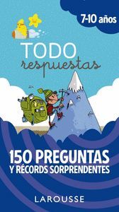 TODO RESPUESTAS.150 PREGUNTAS Y RECORDS SORPRENDENTES