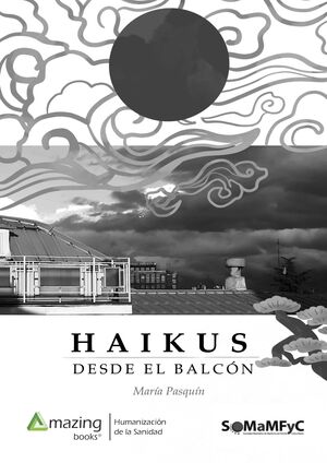 HAIKUS DESDE EL BALCON