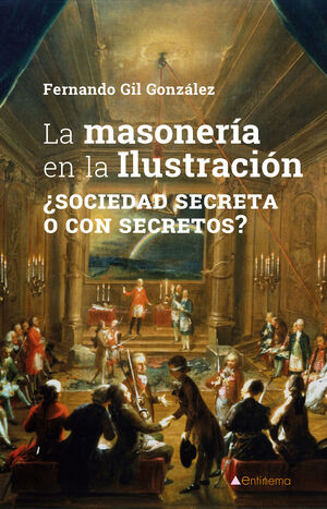 LA MASONERIA EN LA ILUSTRACION