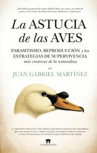 ASTUCIA DE LAS AVES, LA.(DIVULGACION CIENTIFICA)