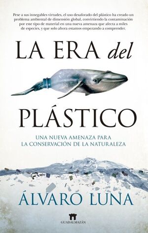 LA ERA DEL PLASTICO