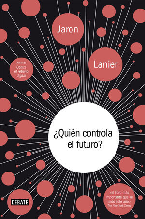 ¿QUIEN CONTROLA EL FUTURO?