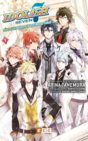 IDOLISH7: PIDELE UN DESEO A UNA ESTRELLA FUGAZ NUM. 01