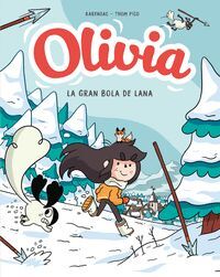 OLIVIA. LA GRAN BOLA DE LANA