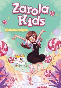 EL DIARIO MAGICO.(ZAROLA KIDS)