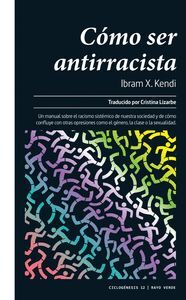 CÓMO SER ANTIRRACISTA