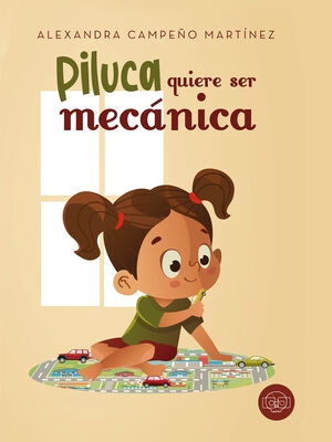 PILUCA QUIERE SER MECANICA