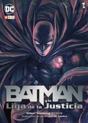 BATMAN Y LA LIGA DE LA JUSTICIA VOL. 01 (2A EDICION)