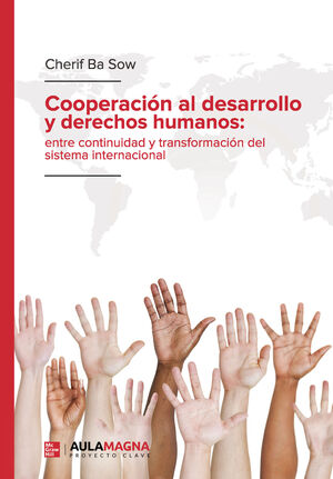 COOPERACION AL DESARROLLO Y DERECHOS HUMANOS: