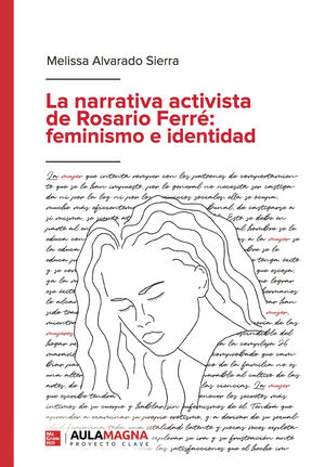 LA NARRATIVA ACTIVISTA DE ROSARIO FERRE: FEMINISMO E IDENTIDAD