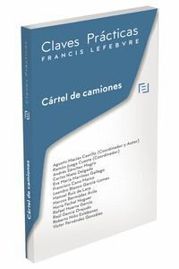 CLAVES PRÁCTICAS CÁRTEL DE CAMIONES