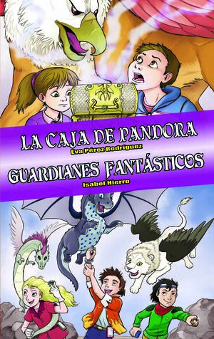 OMNIBUS LA CAJA DE PANDORA / GUARDIANES FANTASTICOS