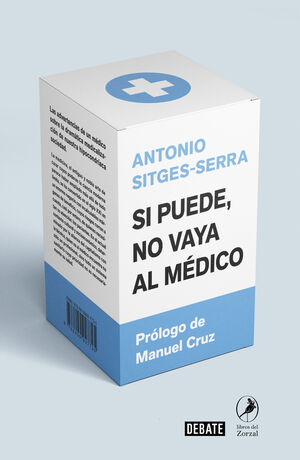 SI PUEDE, NO VAYA AL MEDICO