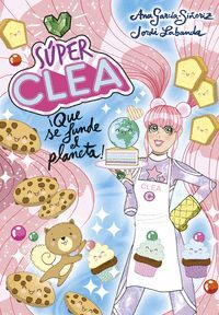 SUPER CLEA 2 QUE SE FUNDA EL PLANETA SERI