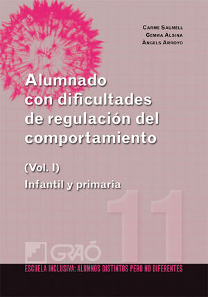 ALUMNADO CON DIFICULTADES DE REGULACION DEL COMPORTAMIENTO (I)