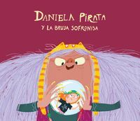 DANIELA PIRATA Y LA BRUJA SOFRONISA