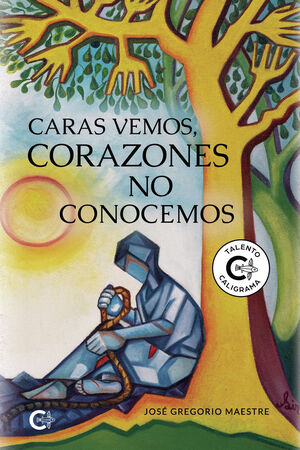 CARAS VEMOS, CORAZONES NO CONOCEMOS