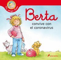 BERTA CONVIVE CON EL CORONAVIRUS (MI AMIGA BERTA)