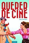 QUERER DE CINE. 4ª EDICION