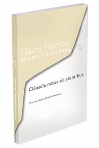 CLÁUSULA REBUS SIC STANTIBUS
