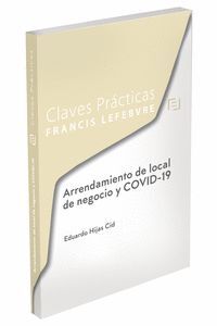 ARRENDAMIENTO DE LOCAL DE NEGOCIO Y COVID 19