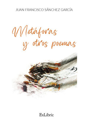 METAFORAS Y OTROS POEMAS