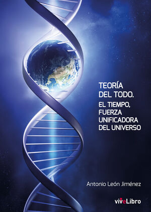 LA TEORIA DEL TODO
