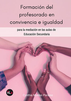 FORMACION DEL PROFESORADO EN CONVIVENCIA E IGUALDAD PARA LA MEDIACION EN LAS AUL