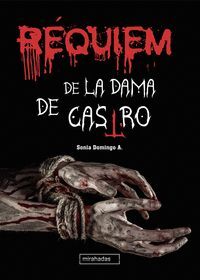 RÉQUIEM DE LA DAMA DE CASTRO