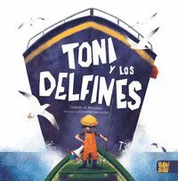 TONI Y LOS DELFINES