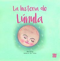 LA HISTORIA DE LÚNULA