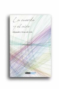 LA CUERDA Y EL AIRE