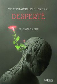 ME CONTARON UN CUENTO Y... DESPERTÉ