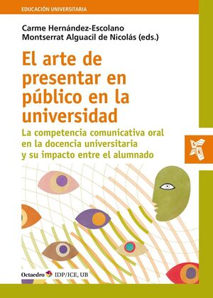 EL ARTE DE PRESENTAR EN PUBLICO EN LA UNIVERSIDAD