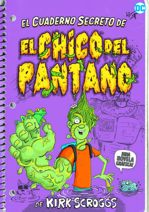 EL CUADERNO SECRETO DEL CHICO DEL PANTANO